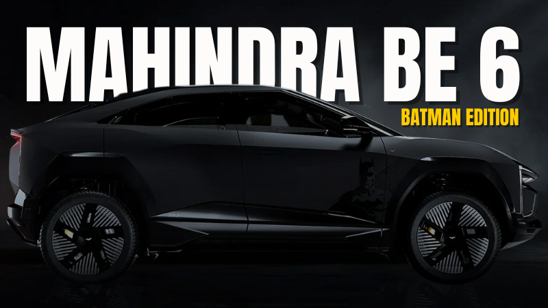 Mahindra BE 6 Batman Edition
